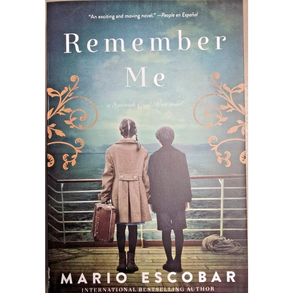 Remember Me: A Spanish Civil War Novel - Mario Escobar - 2020, Paperback - New